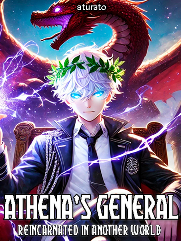 Athena’s General Reincarnated in Another World