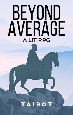 Beyond Average Prequel [DiceRPG]