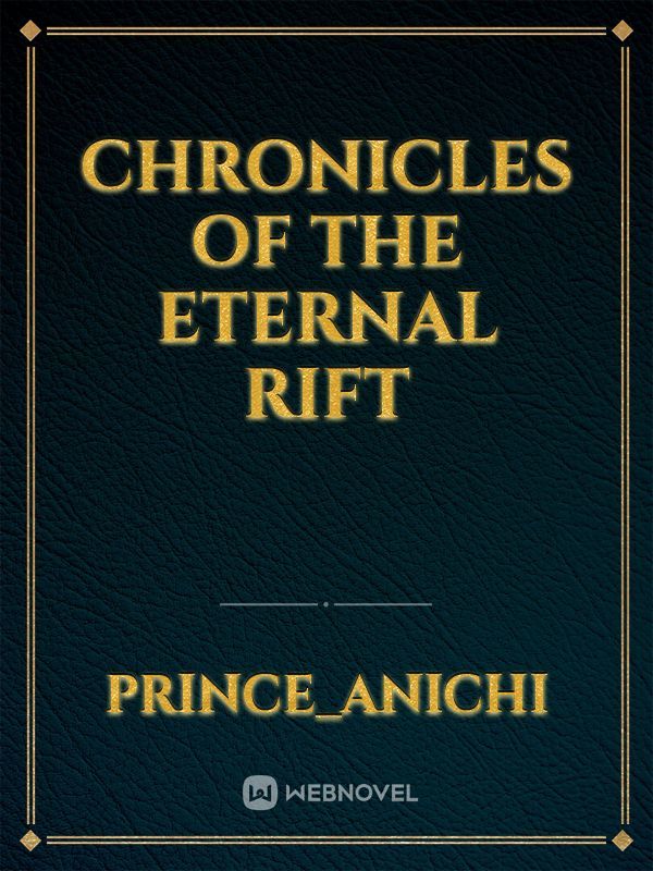 Chronicles of the Eternal Rift