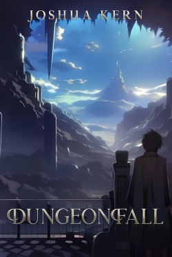 DungeonFall – [A Dungeon Creation / Cultivation Story]