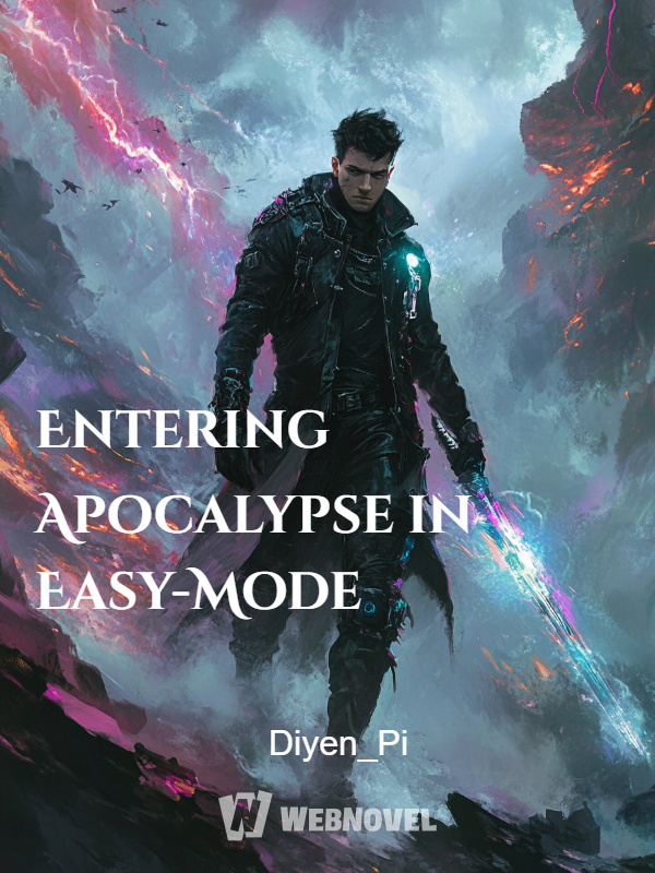 Entering Apocalypse in Easy-Mode