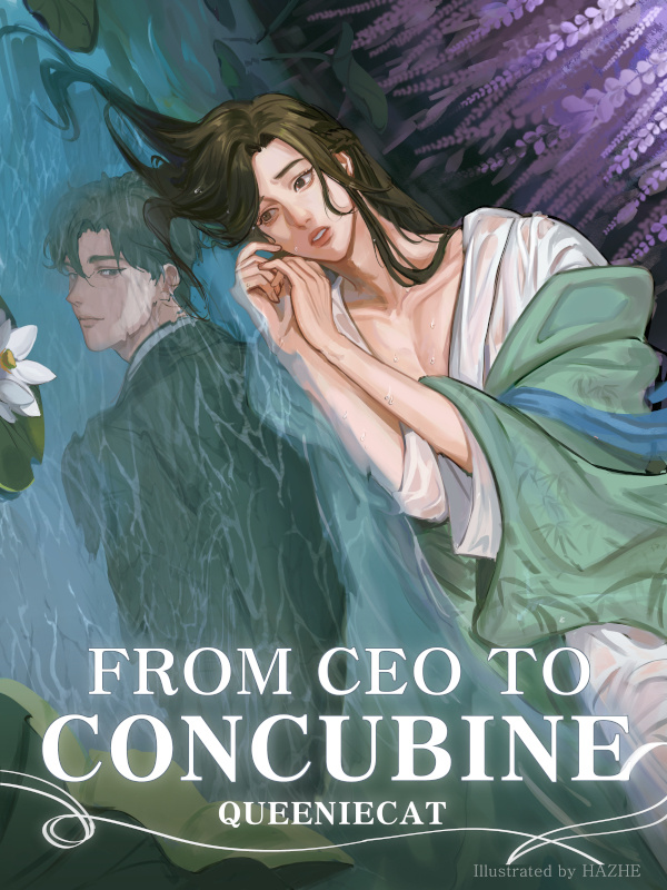 From CEO to Concubine