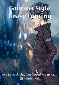 Gourmet Style Beast Taming