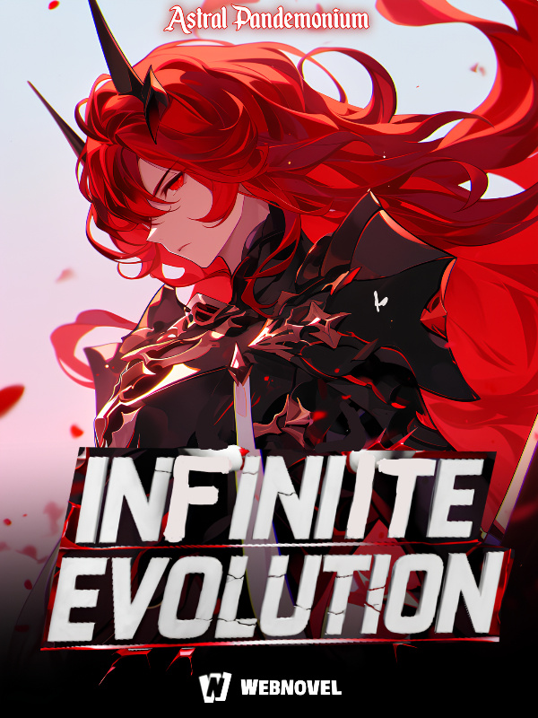 Infinite Evolution System Made Me Too OP!