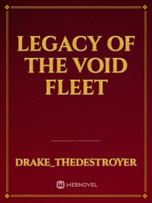 Legacy of the Void Fleet