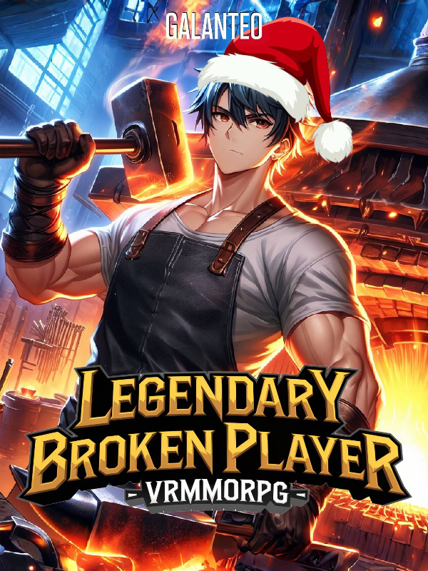 Legendary Broken Player - VRMMORPG