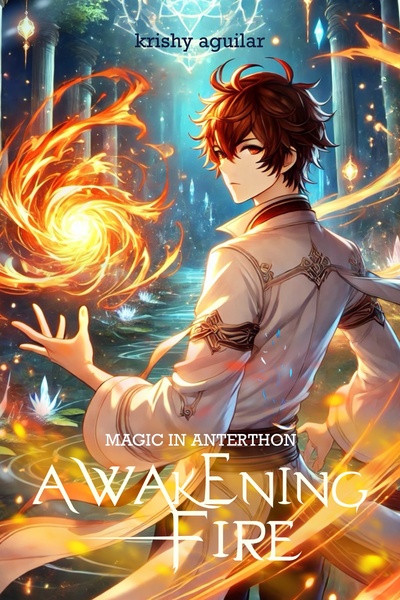 Magic in Anterthon: The Awakening Fire