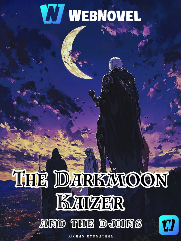 The Dark Moon Kaizer and The Djiins