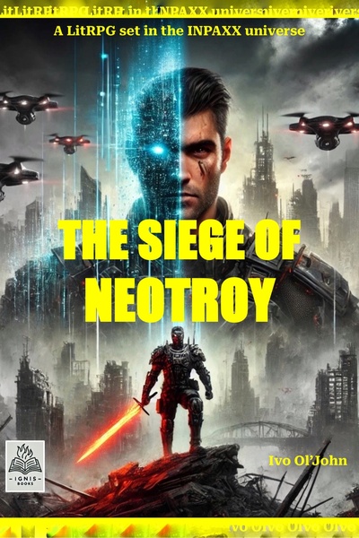 THE SIEGE OF NEOTROY