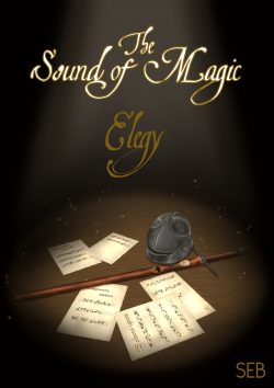 The Sound of Magic, Elegy [BOOK 1, EPIC FANTASY]