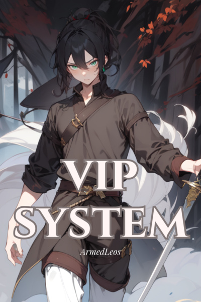 VIP System