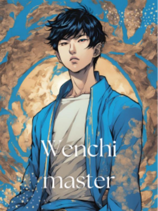 Wenchi Master