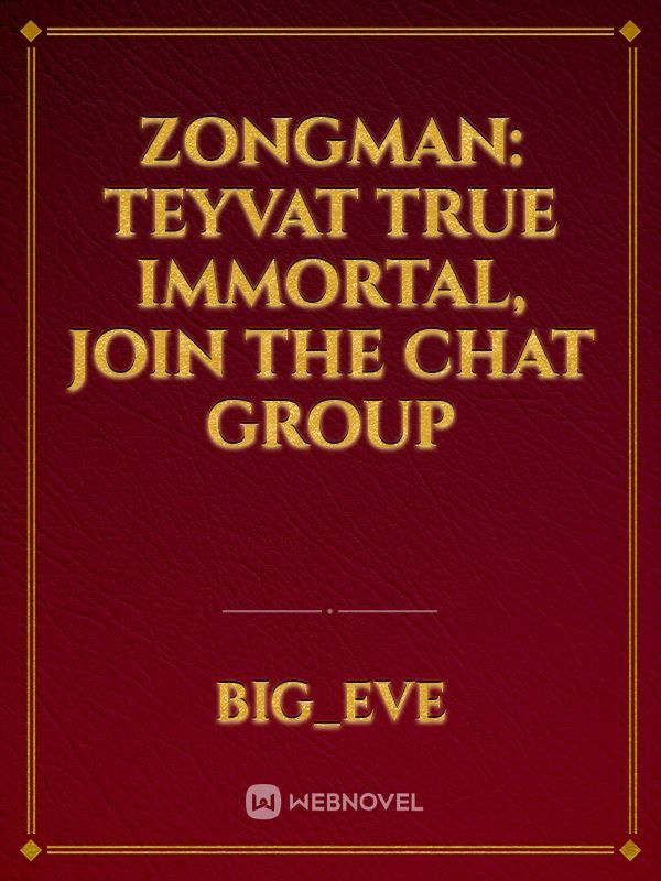 Zongman: Teyvat True Immortal, Join The Chat Group