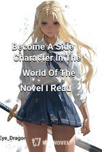 Become A Side Character In The World Of The Novel I Read