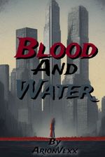 Blood And Water