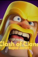 Clash of Clans: Magical Journey