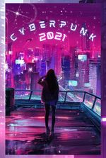 Cyberpunk 2021