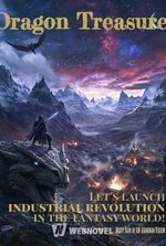 Dragon Treasure: Let's launch industrial revolution in the fantasy world!