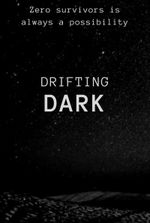 Drifting Dark