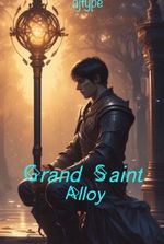 Grand Saint Alloy