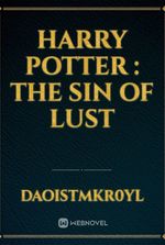 Harry Potter : The sin of lust