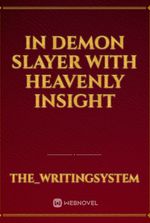 In Demon Slayer With Heavenly Insight