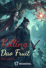 Killing Dao Fruit