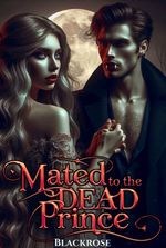 Mated To The Dead Prince