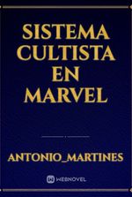 Sistema cultista en marvel