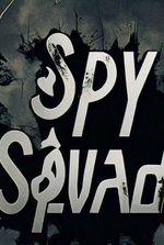 Spy squad