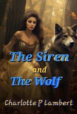 The Siren and the Wolf