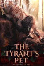 The Tyrant's Pet