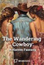 The Wandering Cowboy: A Harem Fantasy