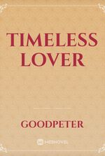 Timeless Lover