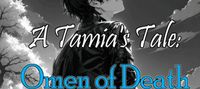 A Tamia's Tale, first book: Omen of Death