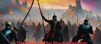 The Rise Of The Black Kingdom